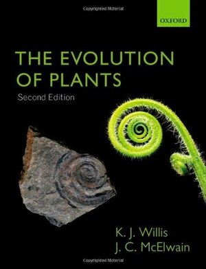 The Evolution of Plants by Jennifer McElwain, Kathy Willis