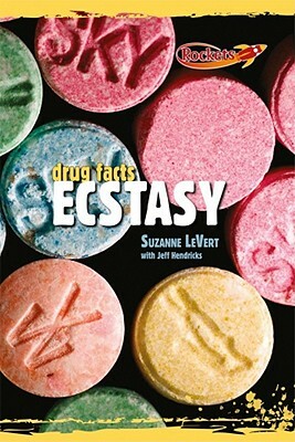The Facts about Ecstasy by Suzanne LeVert