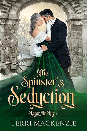 The Spinster's Seduction by Terri Mackenzie