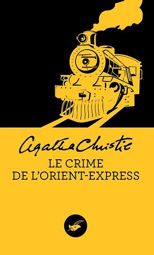 Le crime de l'Orient-Express by Agatha Christie