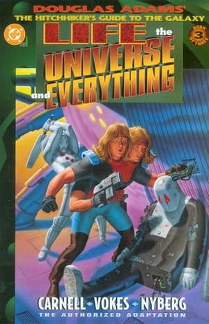 Life, the Universe and Everything, Book 3 of 3 by Douglas Adams, Neil Vokes, John Carnell