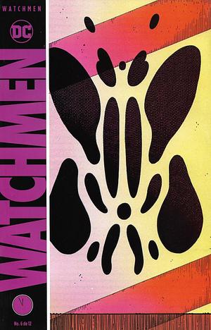 Watchmen, 6 de 12: El abismo también mira by Alan Moore, Alan Moore, Dave Gibbons