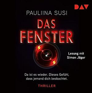 Das Fenster by Pauliina Susi