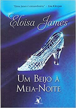 Um Beijo à Meia-Noite by Eloisa James