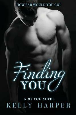 Finding You by Kelly Harper