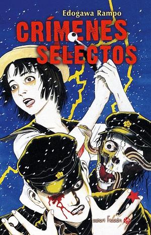 Crimenes selectos by Edogawa Rampo