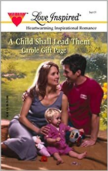 A Child Shall Lead Them by Carole Gift Page