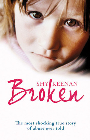 Broken by Shy Keenan