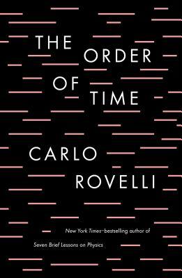 The Order of Time by Carlo Rovelli