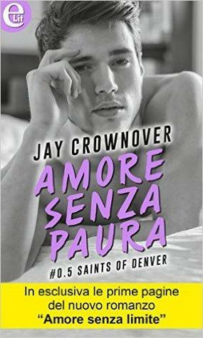 Amore senza paura by Jay Crownover