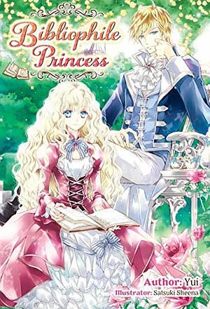 Bibliophile Princess: Volume 1 by Yui