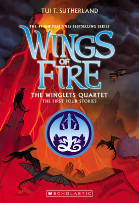 The Winglets Quartet: The First Four Stories by Tui T. Sutherland