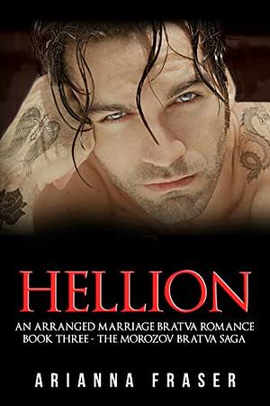 Hellion  by Arianna Fraser