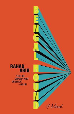 Bengal Hound: A Novel by Rahad Abir