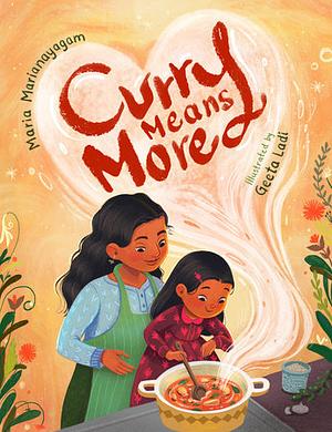 Curry Means More by Maria Marianayagam