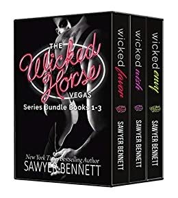 Wicked Horse Vegas Boxed Set Books 1-3 by Sawyer Bennett