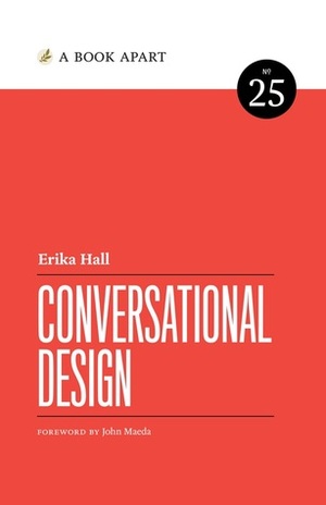 Conversational Design by John Maeda, Erika Hall