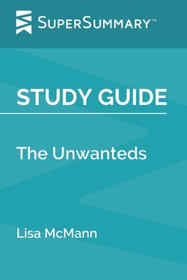Study Guide: The Unwanteds by Lisa McMann (SuperSummary) by SuperSummary