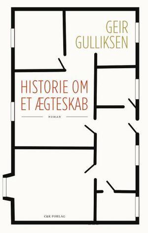 Historie om et ægteskab by Geir Gulliksen