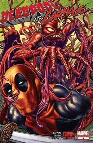 Deadpool vs. Carnage #3 by Cullen Bunn
