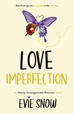 Love Imperfection by Evie Snow