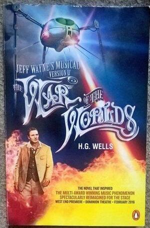 Jeff Wayne's Musical Version Of The War of The Worlds by Jeff Wayne, H.G. Wells