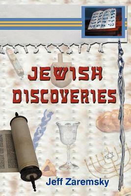 Jewish Discoveries by Jeff Zaremsky