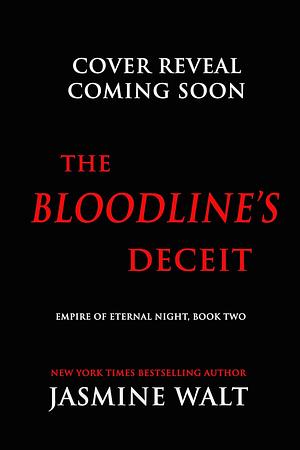 The Bloodline's Deceit by Jasmine Walt