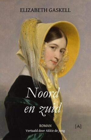 Noord en Zuid by Elizabeth Gaskell