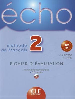 Echo 2 Fichier D'Evaluation Photocopiable + CD Audio by Girardet