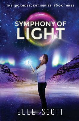 Symphony of Light by Elle Scott