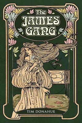 The James Gang by Tim Donahue