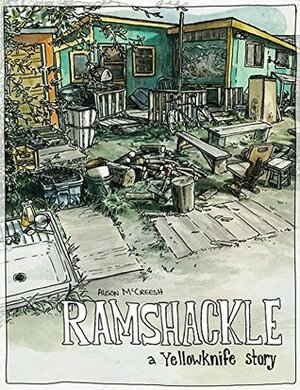 Ramshackle by Alison McCreesh