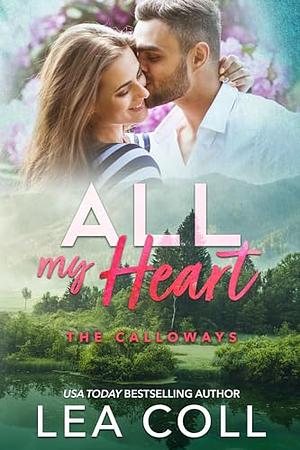 All my Heart by Lea Coll