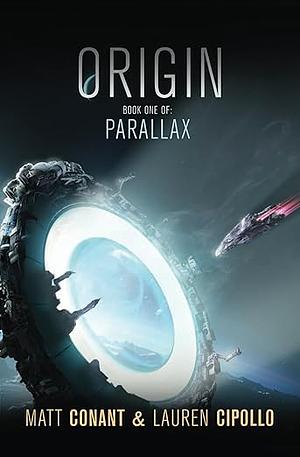 Origin by Matt Conant, Lauren Cipollo