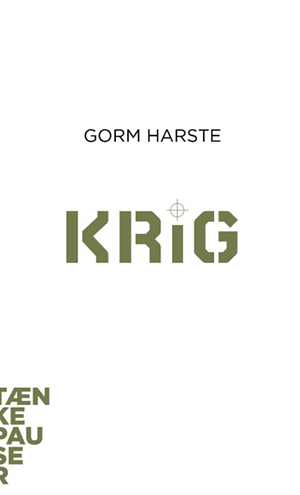 Krig - tænkepauser 75 by Gorm Harste