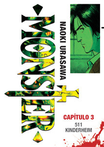 Monster, Capítulo 3: 511 Kinderheim by Agustín Gómez Sanz, Naoki Urasawa