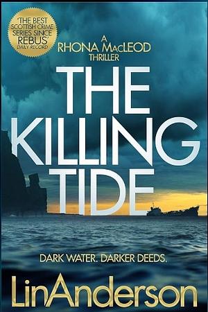 The Killing Tide  by Lin Anderson