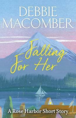 Falling for Her by Debbie Macomber