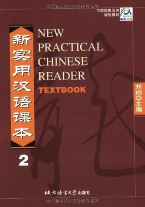 New Practical Chinese Reader, Textbook Vol. 2 (English and Mandarin Chinese Edition) by Jerry Schmidt