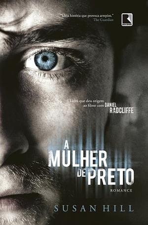 A Mulher de Preto by Susan Hill