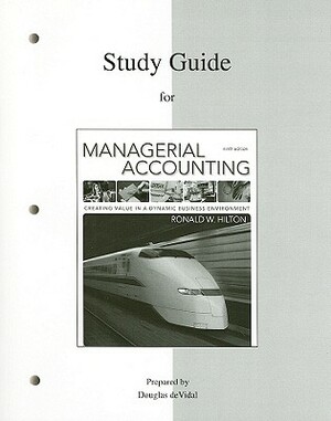 Managerial Accounting by Ronald W. Hilton