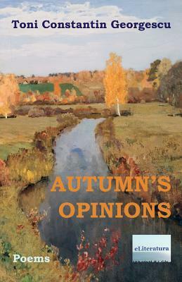 Autumn's Opinions: Poems by 