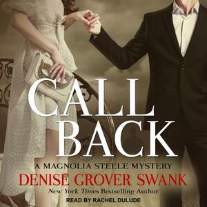 Call Back by Denise Grover Swank