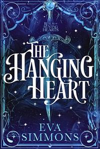 The Hanging Heart by Eva Simmons