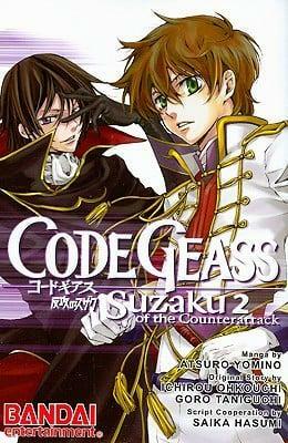 Code Geass: Suzaku of the Counterattack, Vol. 2 by Atsuro Yomino, Goro Taniguichi, Ichirou Ohkouchi