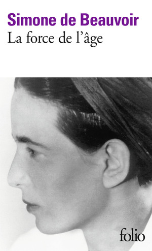 La force de l'âge  by Simone de Beauvoir