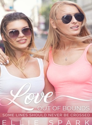 Love out of Bounds by Ellie Spark
