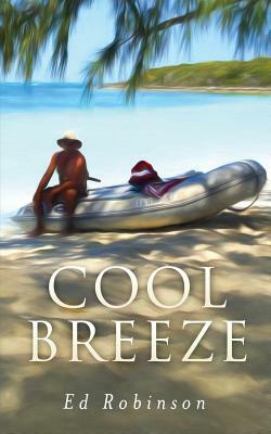 Cool Breeze by Ed Robinson