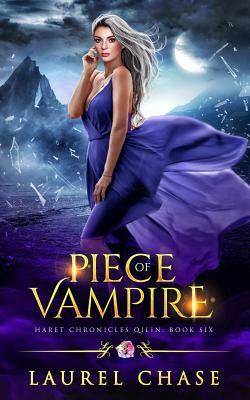 Piece of Vampire: A Fantasy Romance by Laurel Chase